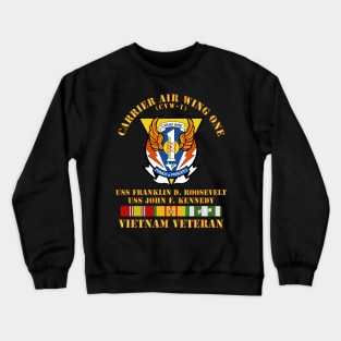 Carrier Air Wing One - Vietnam Veteran w VN SVC Crewneck Sweatshirt